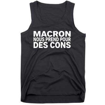 David Van Hemelryck Macron Nous Prend Pour Des Cons Tank Top