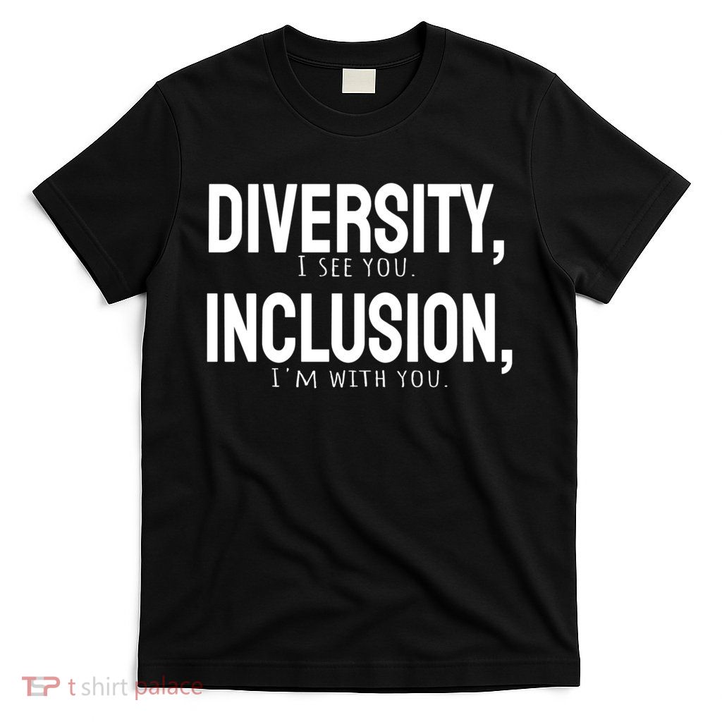 Diversity Vs Inclusion T-Shirt