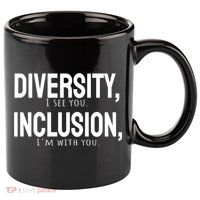 Diversity Vs Inclusion 11oz C Handle Ceramic Mug
