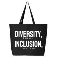 Diversity Vs Inclusion 25L Jumbo Tote