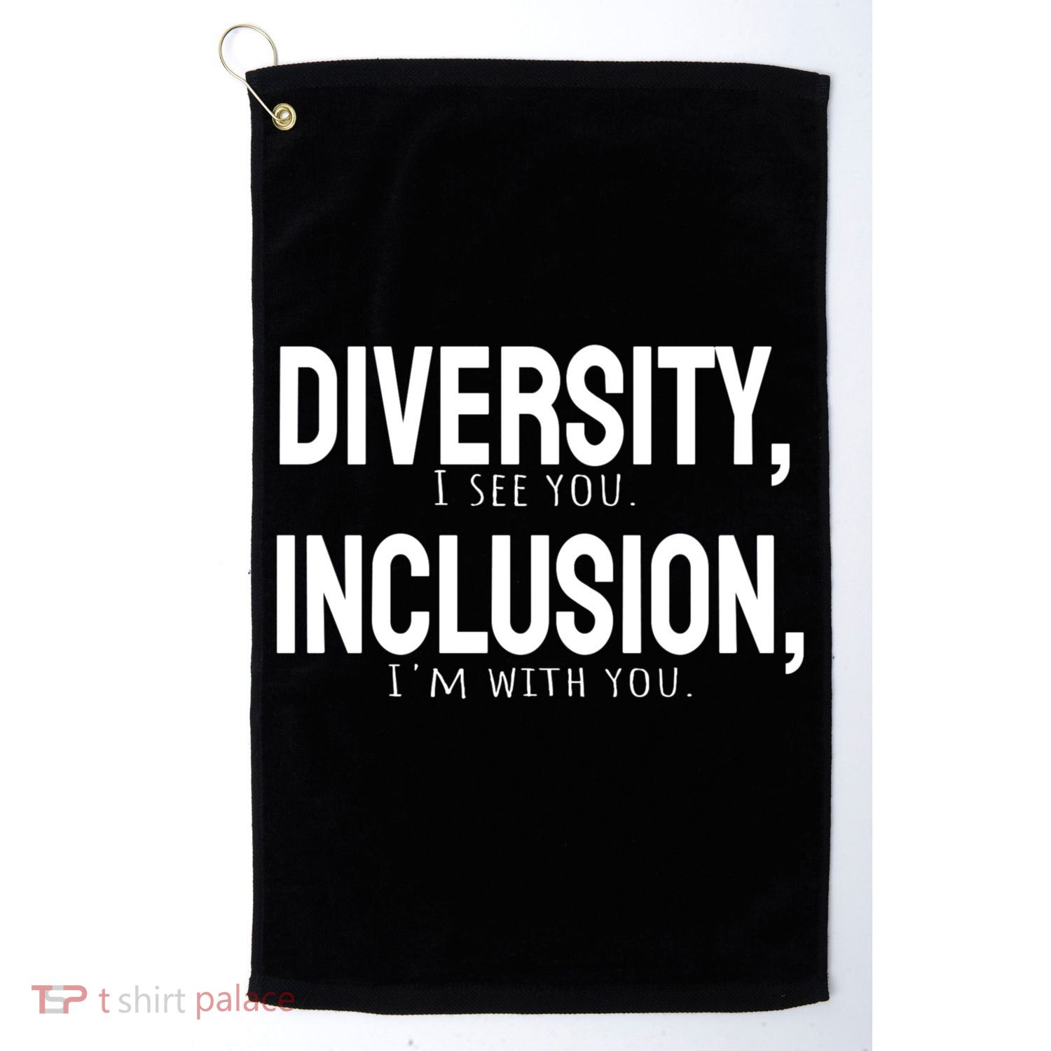 Diversity Vs Inclusion Golf Towel