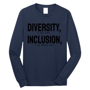 Diversity Vs Inclusion Long Sleeve Shirt