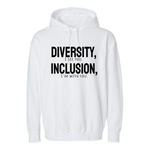 Diversity Vs Inclusion Garment-Dyed Fleece Hoodie