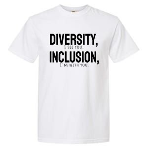 Diversity Vs Inclusion Garment-Dyed Heavyweight T-Shirt