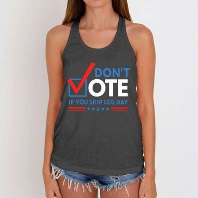 DonT Vote If You Skip Leg Day Women's Knotted Racerback Tank