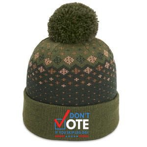 DonT Vote If You Skip Leg Day The Baniff Cuffed Pom Beanie