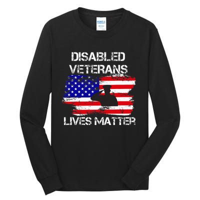 Disabled Veteran Lives Matter American Us Flag Tall Long Sleeve T-Shirt