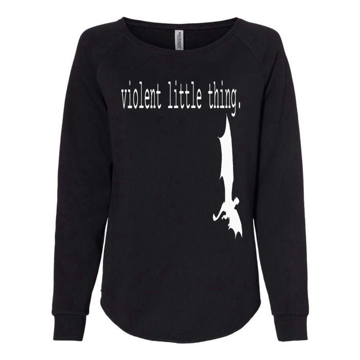 Dragon Violent Little Thing Womens California Wash Sweatshirt