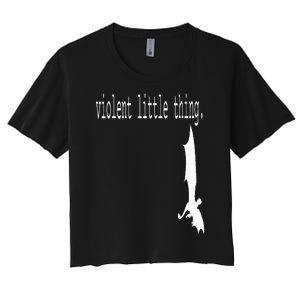 Dragon Violent Little Thing Women's Crop Top Tee