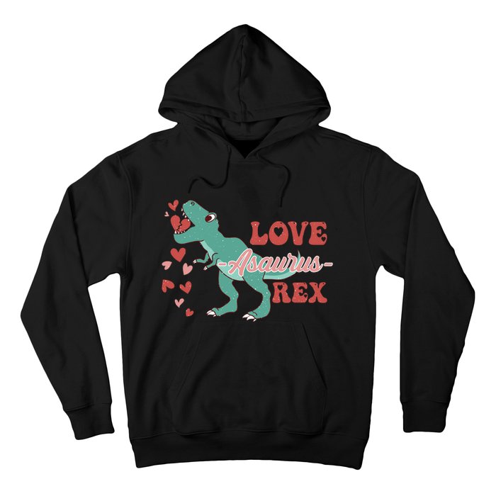 Dinosaur Valentine Love Asaurus Rex Gift For boy Valentine Day Hoodie