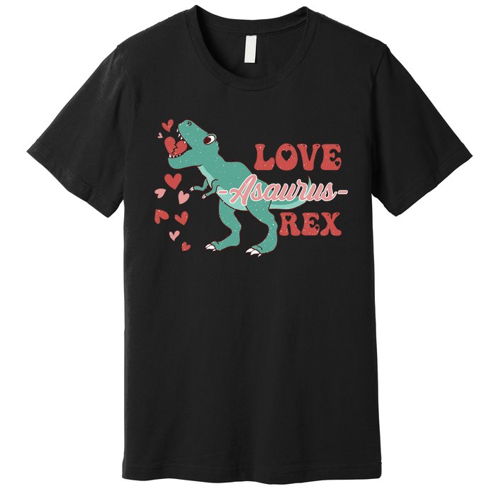 Dinosaur Valentine Love Asaurus Rex Gift For boy Valentine Day Premium T-Shirt