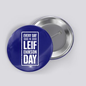 Distressed Viking Leif Erikson Day / Funny Leif Erikson Great Gift Button