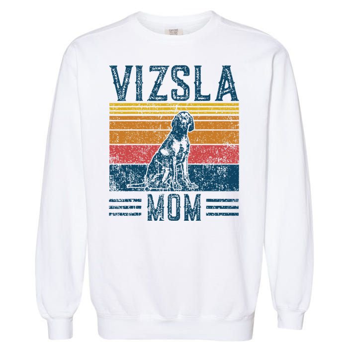 Dog Vizsla Mom Vintage Vizsla Mom Garment-Dyed Sweatshirt