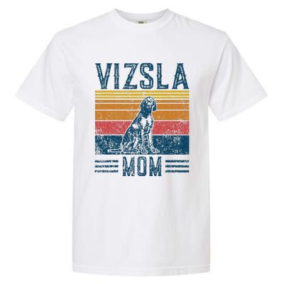 Dog Vizsla Mom Vintage Vizsla Mom Garment-Dyed Heavyweight T-Shirt