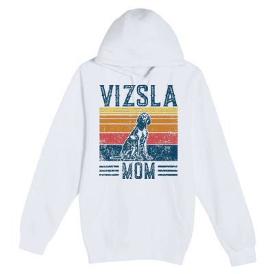 Dog Vizsla Mom Vintage Vizsla Mom Premium Pullover Hoodie