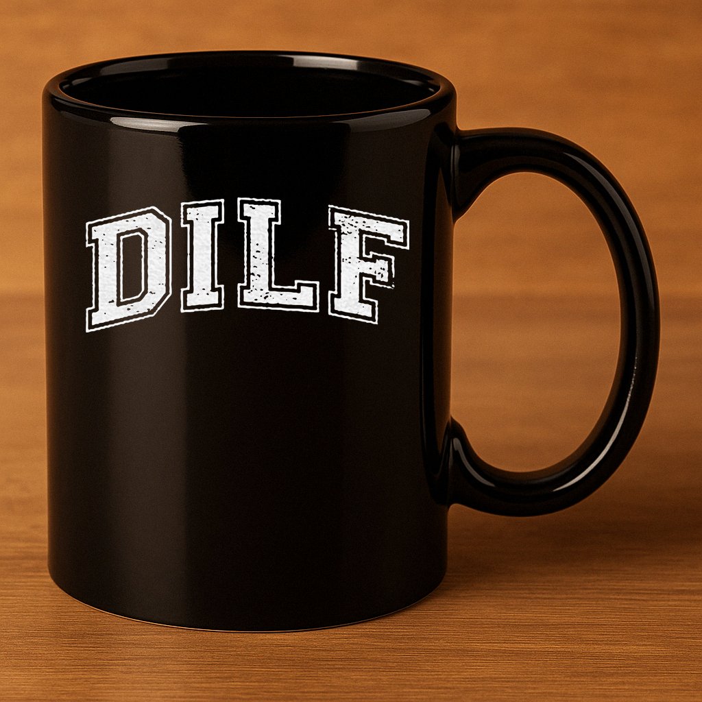 Dilf Varsity Style Dad Older More Mature 11oz C Handle Ceramic Mug