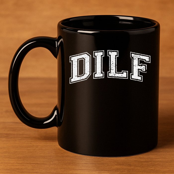 Dilf Varsity Style Dad Older More Mature 11oz C Handle Ceramic Mug