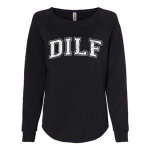 Dilf Varsity Style Dad Older More Mature Womens California Wash Sweatshirt