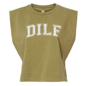 Dilf Varsity Style Dad Older More Mature Garment-Dyed Women's Muscle Tee