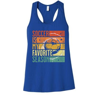 Distressed Vintage Soccer Is My Favorite Season Cool Gift Women's Racerback Tank