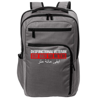 Dysfunctional Veteran Stay Back 100 Meters Arabic Impact Tech Backpack