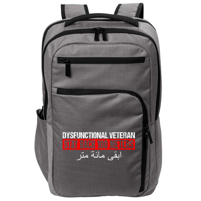 Dysfunctional Veteran Stay Back 100 Meters Arabic Impact Tech Backpack