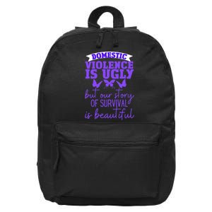 Domestic Violence Survivor Domestic Abuse Awareness 16 in Basic Backpack