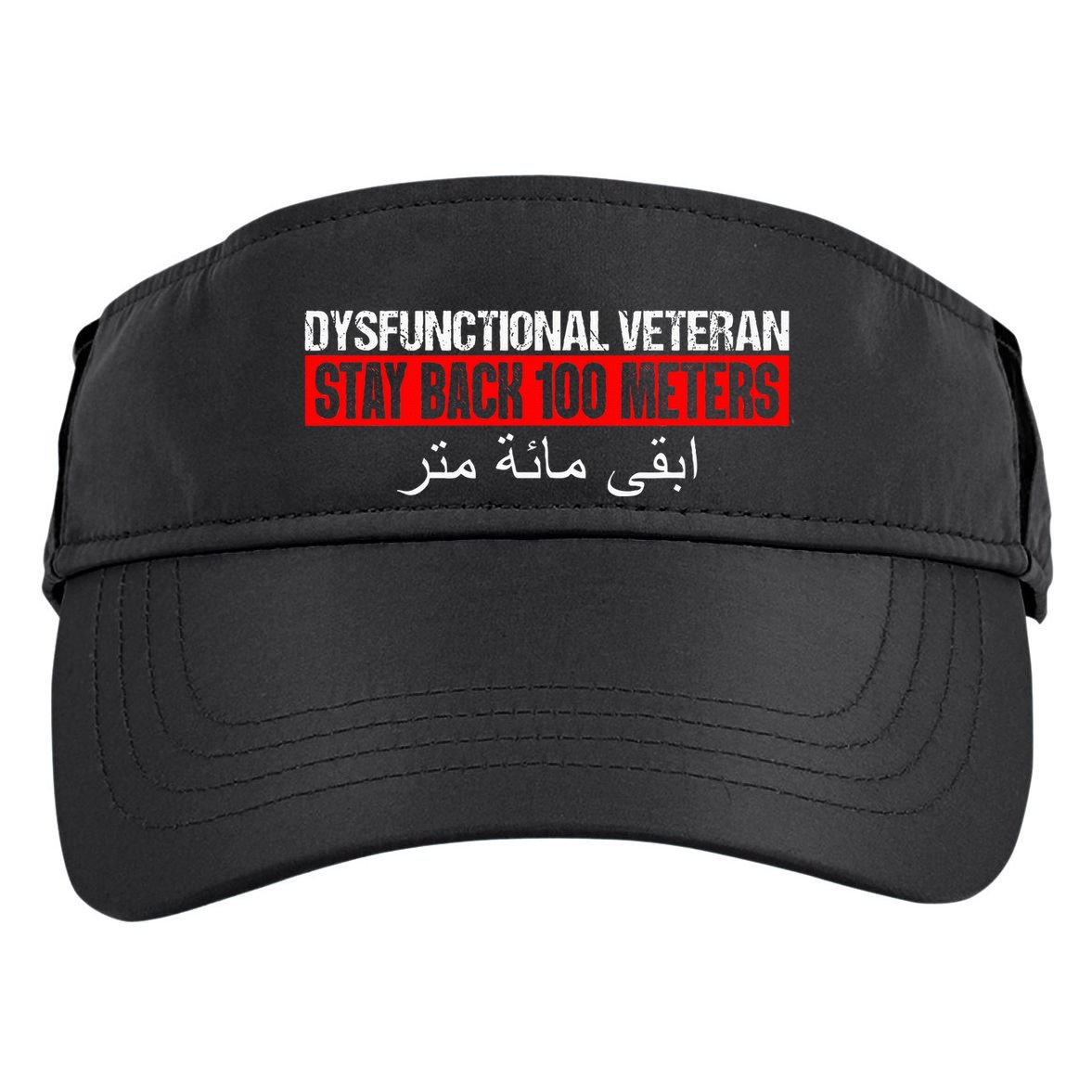Dysfunctional Veteran Stay Back 100 Meters Arabic Adult Drive Performance Visor