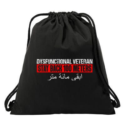 Dysfunctional Veteran Stay Back 100 Meters Arabic Drawstring Bag