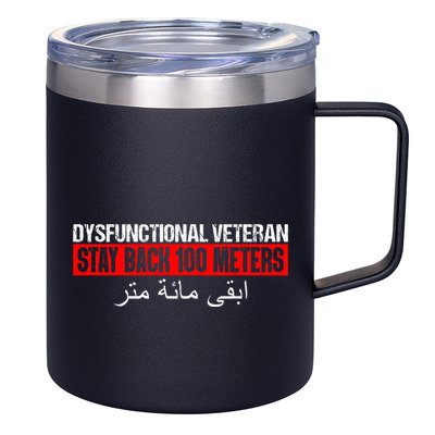 Dysfunctional Veteran Stay Back 100 Meters Arabic 12oz Stainless Steel Coffee Mug