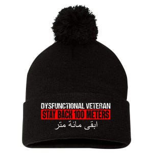 Dysfunctional Veteran Stay Back 100 Meters Arabic Pom Pom 12in Knit Beanie