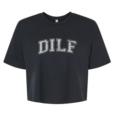 DILF VARSITY STYLE DAD OLDER MORE MATURE MEN Bella+Canvas Jersey Crop Tee