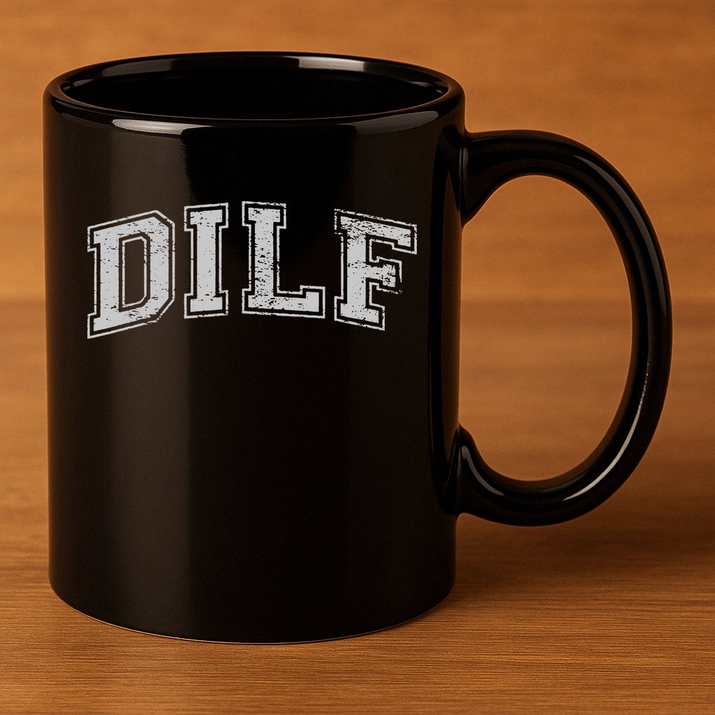 DILF VARSITY STYLE DAD OLDER MORE MATURE MEN 11oz C Handle Ceramic Mug