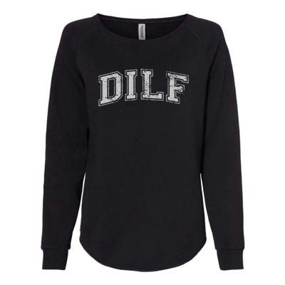 DILF VARSITY STYLE DAD OLDER MORE MATURE MEN Womens California Wash Sweatshirt