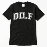 Dilf Varsity Style Dad Older More Mature Tall T-Shirt