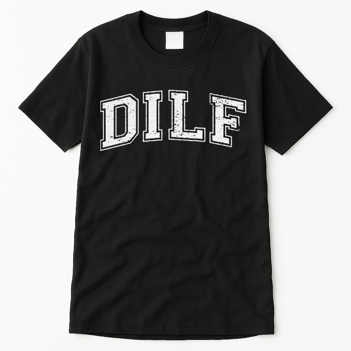 Dilf Varsity Style Dad Older More Mature Tall T-Shirt