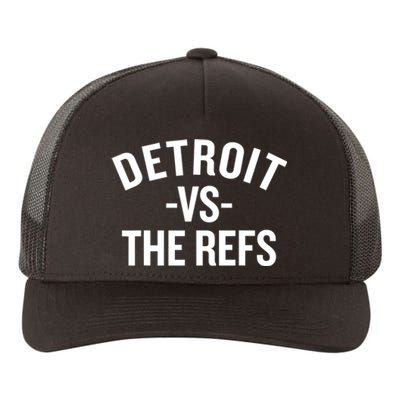 Detroit Vs The Refs Yupoong Adult 5-Panel Trucker Hat