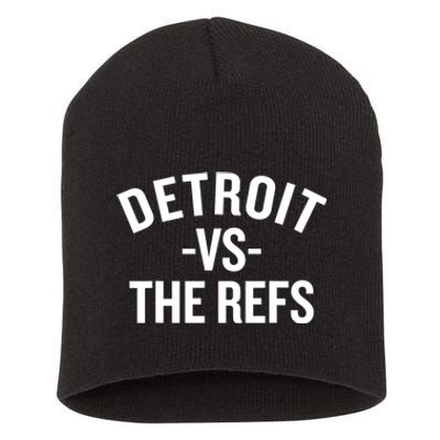 Detroit Vs The Refs Short Acrylic Beanie