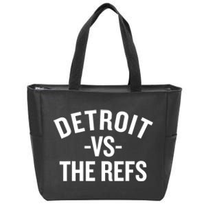 Detroit Vs The Refs Zip Tote Bag