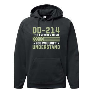 Dd214 Veteran Thing Would Not Understand American Flag Performance Fleece Hoodie