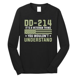 Dd214 Veteran Thing Would Not Understand American Flag Long Sleeve Shirt