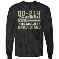 Dd214 Veteran Thing Would Not Understand American Flag Tie-Dye Long Sleeve Shirt