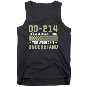 Dd214 Veteran Thing Would Not Understand American Flag Tank Top