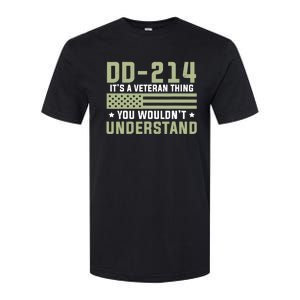 Dd214 Veteran Thing Would Not Understand American Flag Softstyle CVC T-Shirt