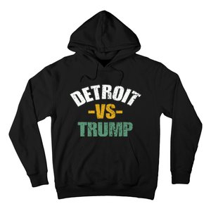 Detroit Vs Trump 2024 Election Antitrump Vote For Kamala Hoodie