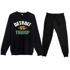 Detroit Vs Trump 2024 Election Antitrump Vote For Kamala Premium Crewneck Sweatsuit Set