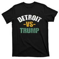 Detroit Vs Trump 2024 Election Anti Trump Vote For Kamala T-Shirt