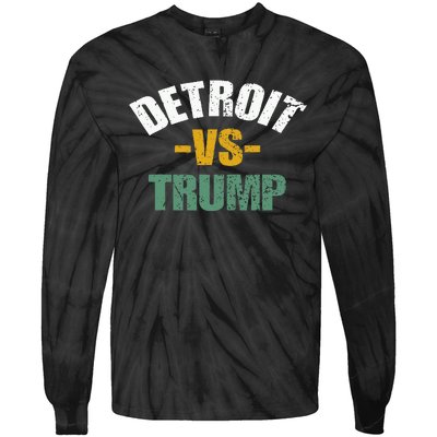 Detroit Vs Trump 2024 Election Anti Trump Vote For Kamala Tie-Dye Long Sleeve Shirt