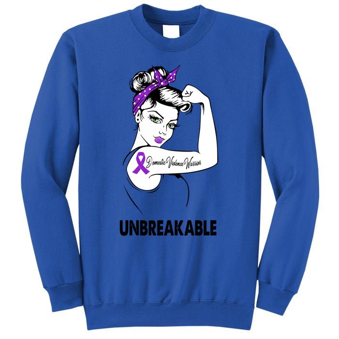 Domestic Violence Warrior Unbreakable Gift Awareness Tee Gift Sweatshirt