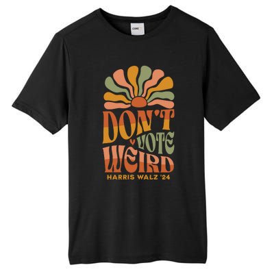 DonT Vote Weird Harris Walz 24 Tall Fusion ChromaSoft Performance T-Shirt